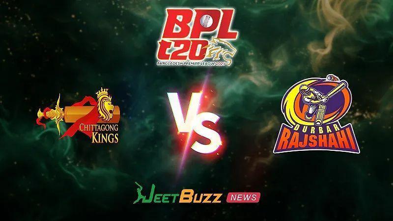 BPL Match Prediction | Chittagong Kings vs Durbar Rajshahi | Bangladesh Premier League 2024/25 | 28th Match | Jan 20 – Can the Kings Strengthen Their Playoff Chances with a Win Over RAJ?