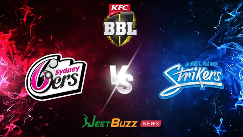 BBL 2025-26: Match 4, SS vs AS Match Prediction – Who will win today’s BBL Match between Sydney Sixers vs Adelaide Strikers?