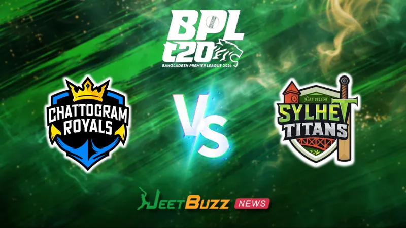 Chattogram Royals vs Sylhet Titans | BPL 2025-26 | 16th Match | Jan 06 – Who will win today’s BPL Match Prediction between Chattogram vs Sylhet?