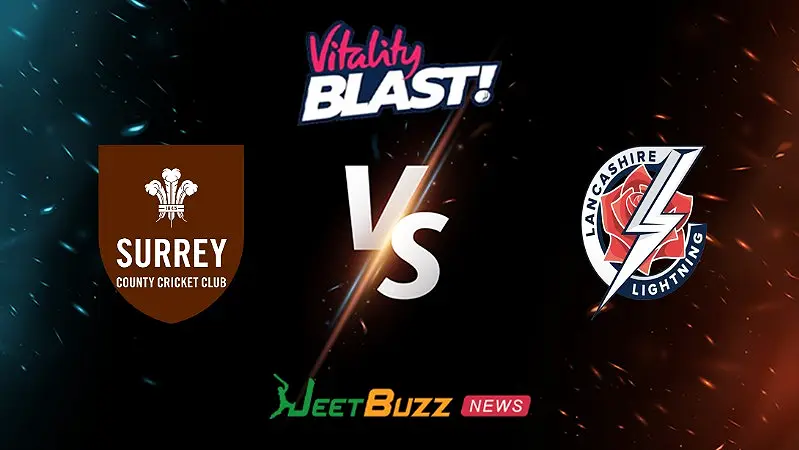 Surrey vs Lancashire Prediction | Vitality Blast 2026 | 2nd Match | May 22 – Who will win today’s match between SUR vs LAN? (SEO image)