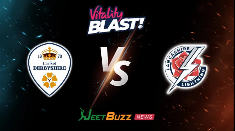 Derbyshire vs Lancashire Prediction | Vitality Blast 2026 | North Group | July 01 – Who Will Win Today’s T20 Match between DER vs LAN? (SEO image)