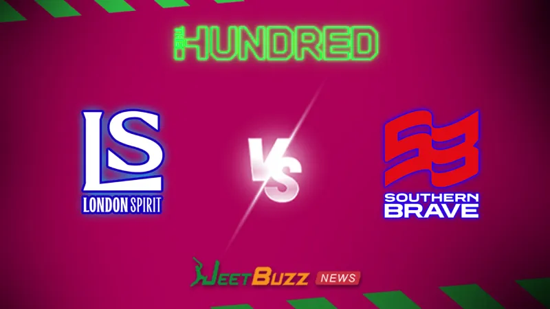 The Hundred 2026: Match 16, London Spirit vs Southern Brave Prediction | Aug 01 – Who will win today’s match between LS vs SB? (SEO image)