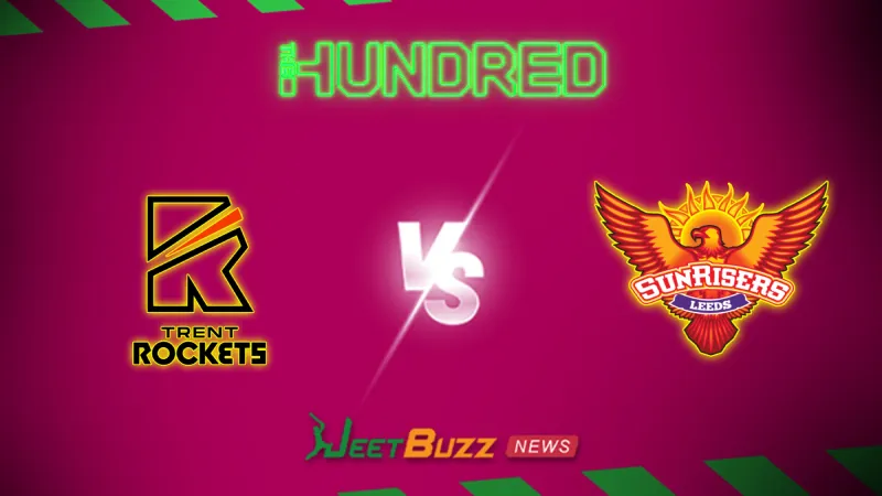 The Hundred 2026: Match 17, Trent Rockets vs Sunrisers Leeds Prediction | Aug 02 – Who will win today’s match between TR vs SRL? (SEO image)