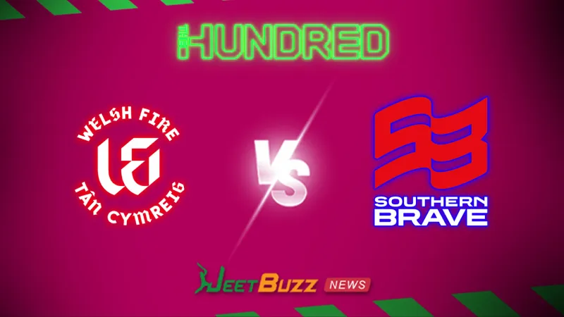 The Hundred 2026: Match 19, Welsh Fire vs Southern Brave Prediction | Aug 03 – Who will win today’s match between WF vs SB? (SEO image)